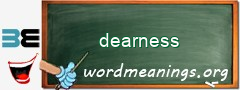 WordMeaning blackboard for dearness